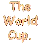 The World Cup