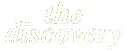 the discovery