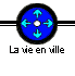 La vie en Ville