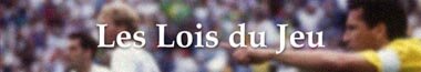 Les lois du Jeu
