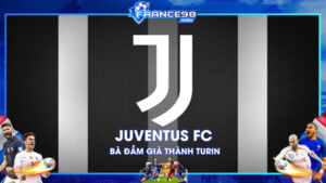 Câu lạc bộ bóng đá Juventus – Bà đầm già thành Turin