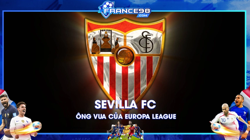 Câu lạc bộ bóng đá Sevilla – Nhà Vua cúp C2 châu Âu